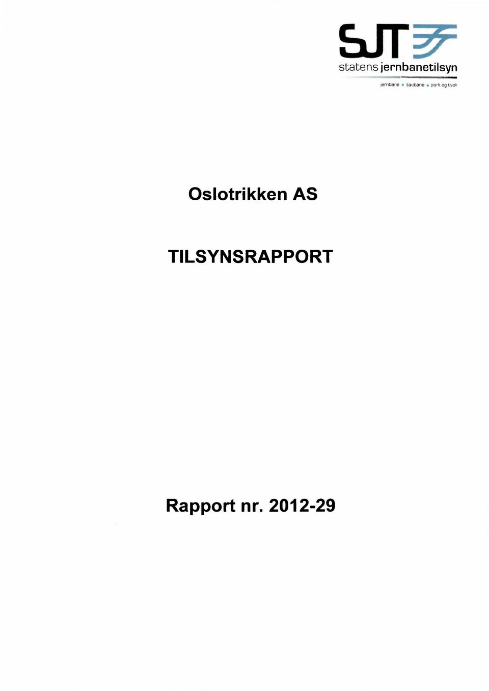 t.1,3b Oslotrikken AS