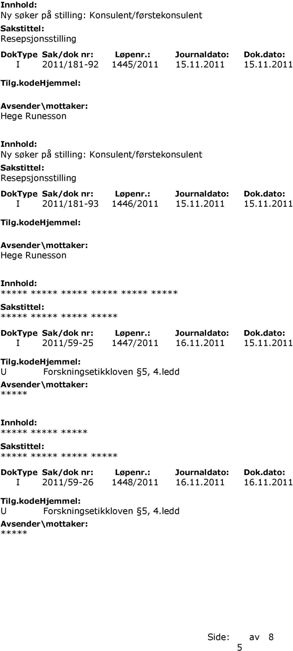 Konsulent/førstekonsulent I 2011/