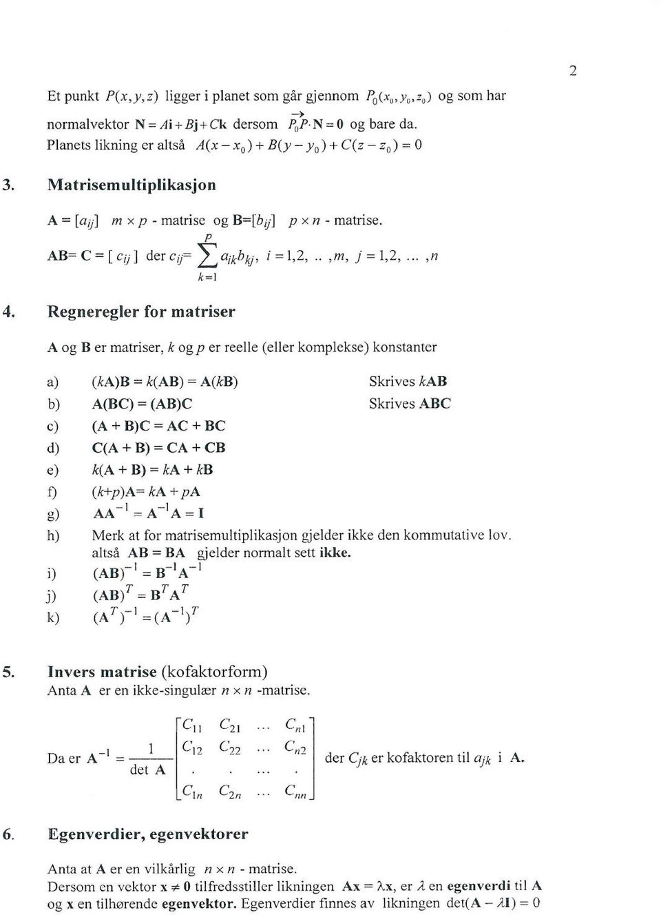 p AR= C = [ei} ] der eij= L aikh kj' i = 1,, _,,m, j == 1,,...,n k =l 4.