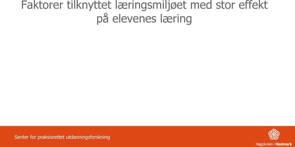 effekt på elevenes læring