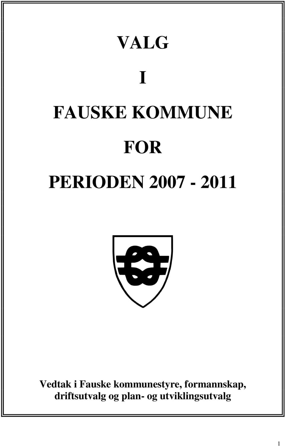 Fauske kommunestyre,