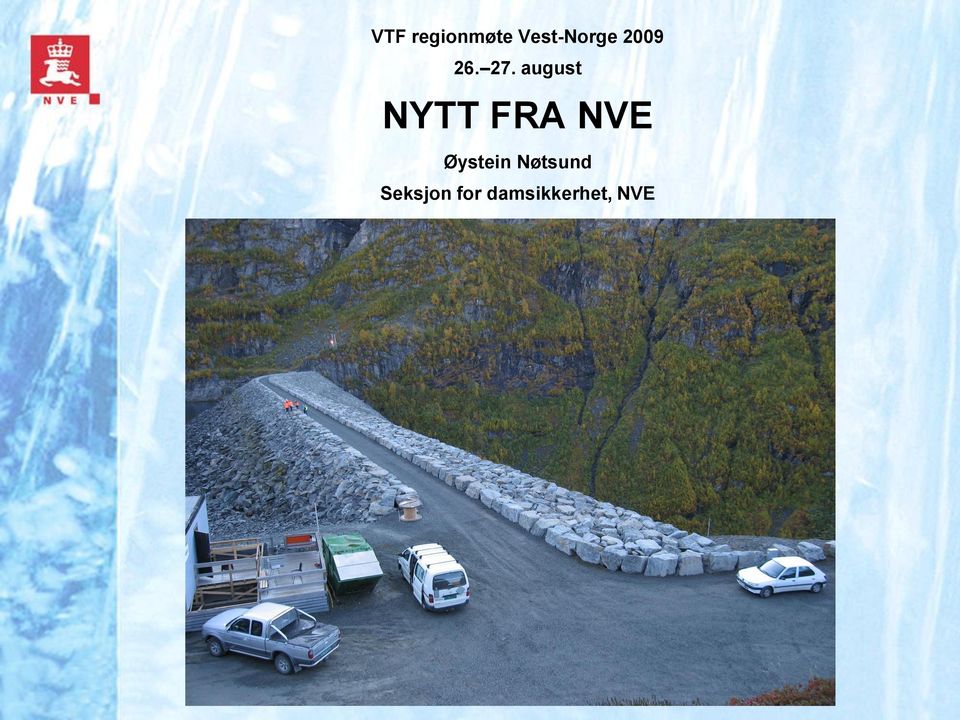 august NYTT FRA NVE