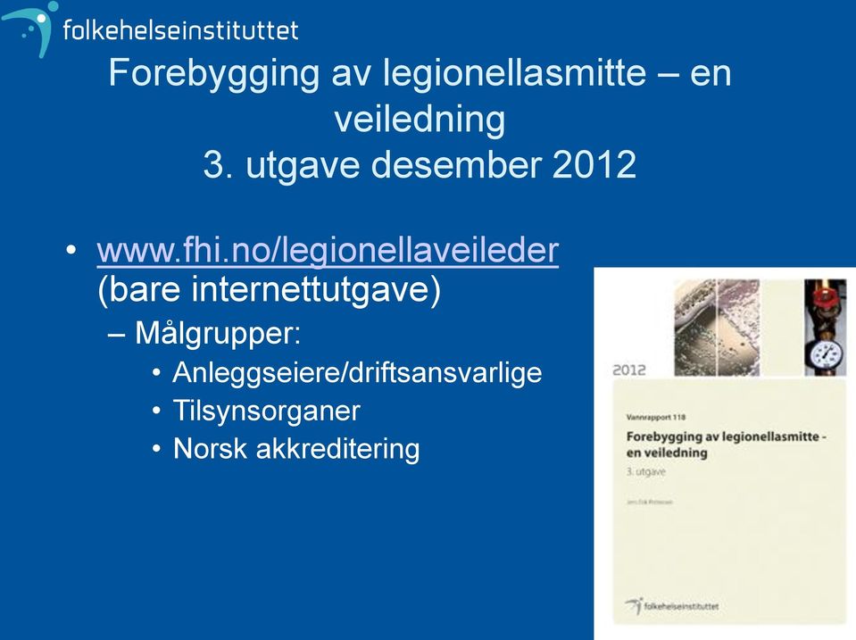 no/legionellaveileder (bare internettutgave)