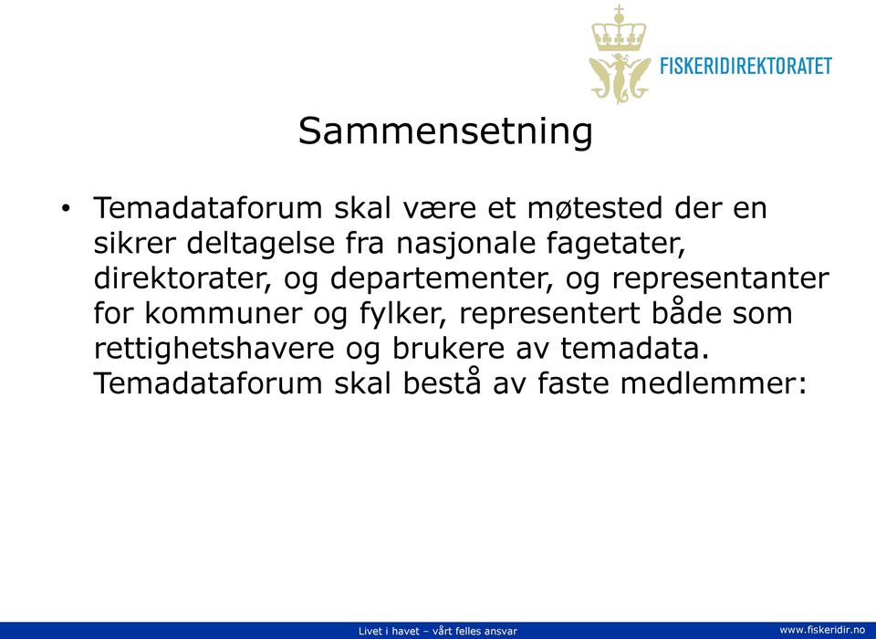 representanter for kommuner og fylker, representert både som