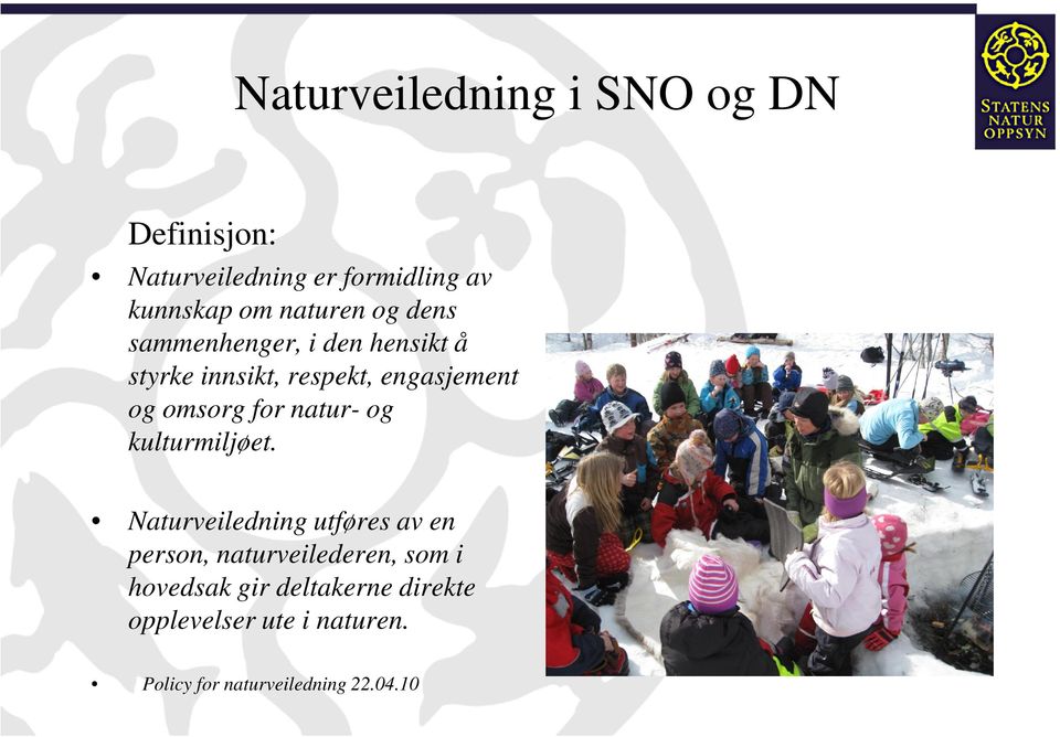 natur- og kulturmiljøet.