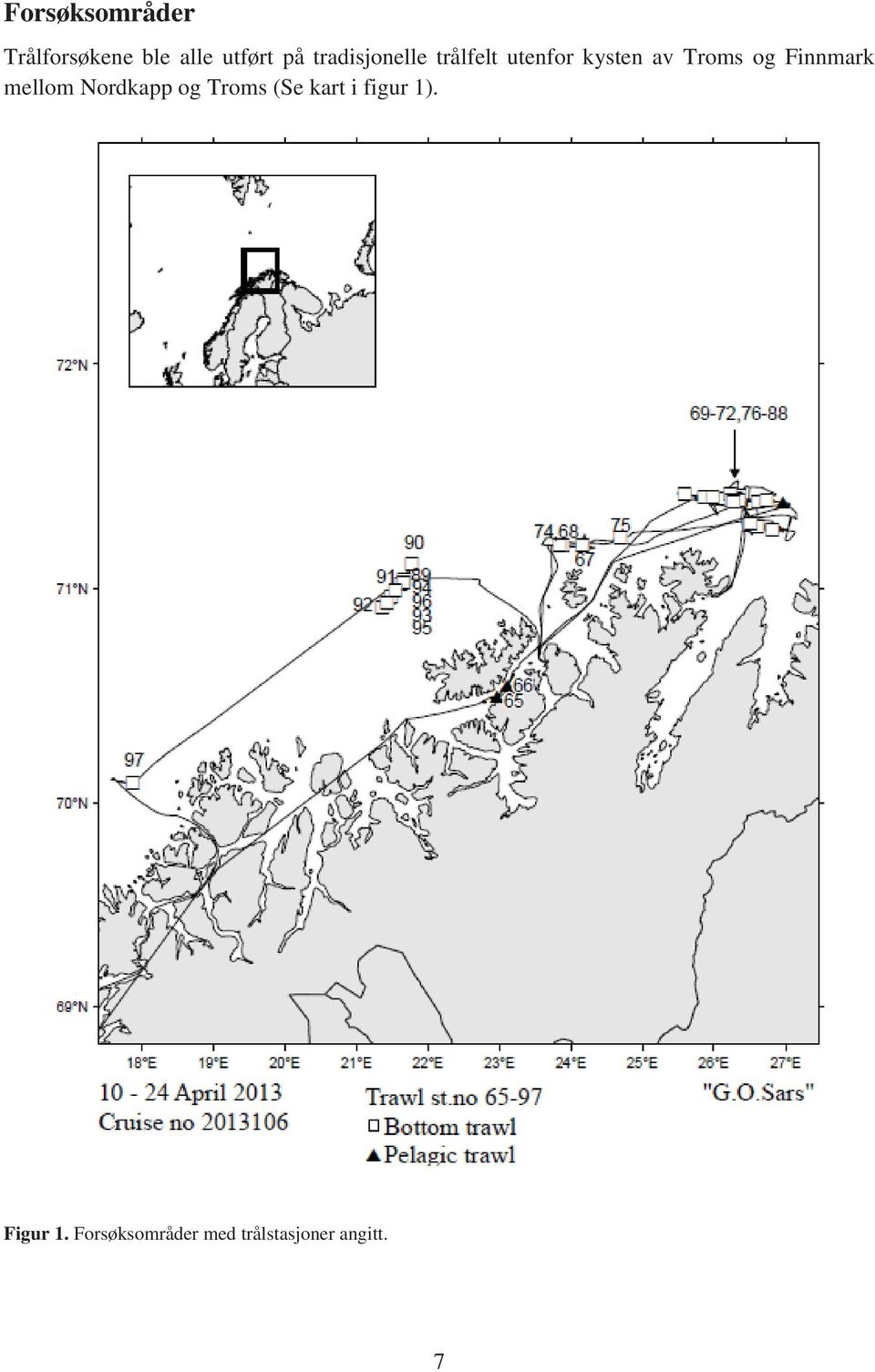 Finnmark mellom Nordkapp og Troms (Se kart i figur