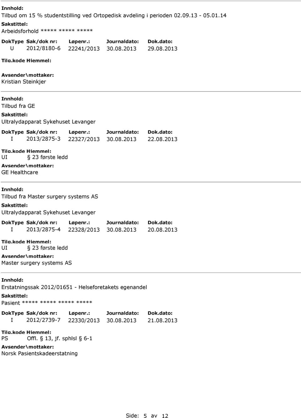 22327/2013 23 første ledd GE Healthcare 22.08.