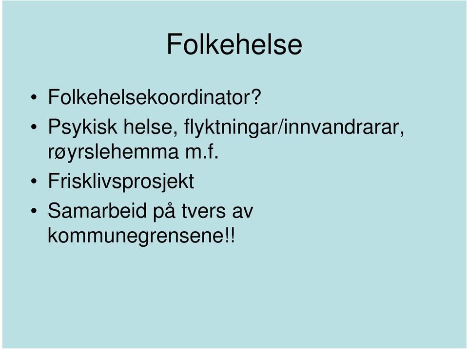 flyktningar/innvandrarar,