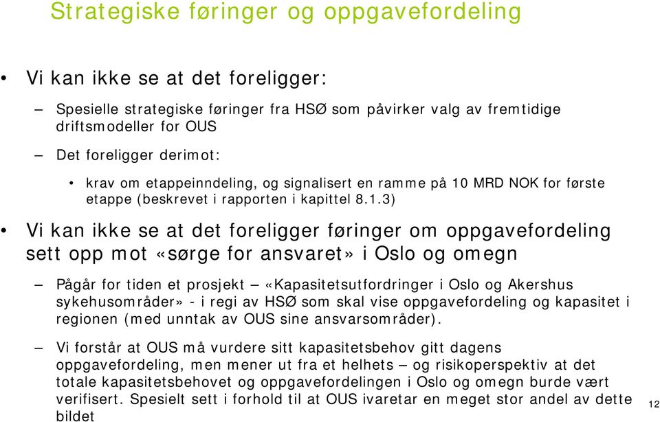 MRD NOK for første etappe (beskrevet i rapporten i kapittel 8.1.