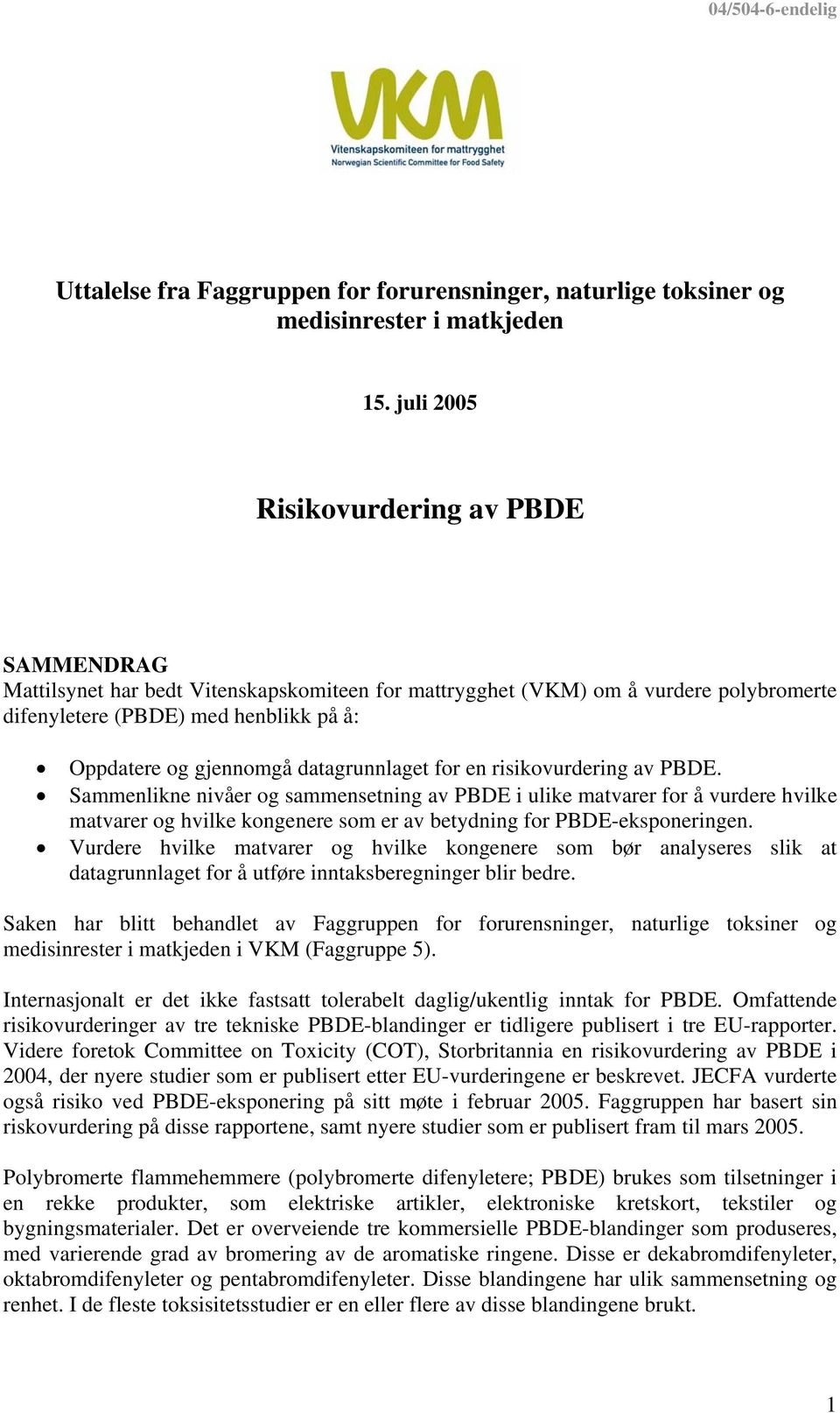 datagrunnlaget for en risikovurdering av PBDE.