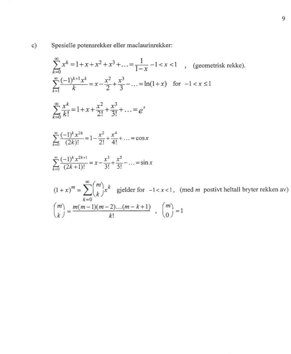 ., (- t+ 1 x k x 2 x 3 t; k x-t+3- = n( +x) for - 1< x$ 1 -k = + x + - Z' +-31+.