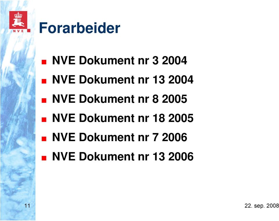 2005 NVE Dokument nr 18 2005 NVE