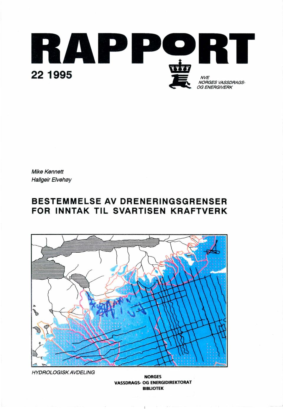 DRENERINGSGRENSER FOR INNTAK TIL SVARTISEN KRAFTVERK