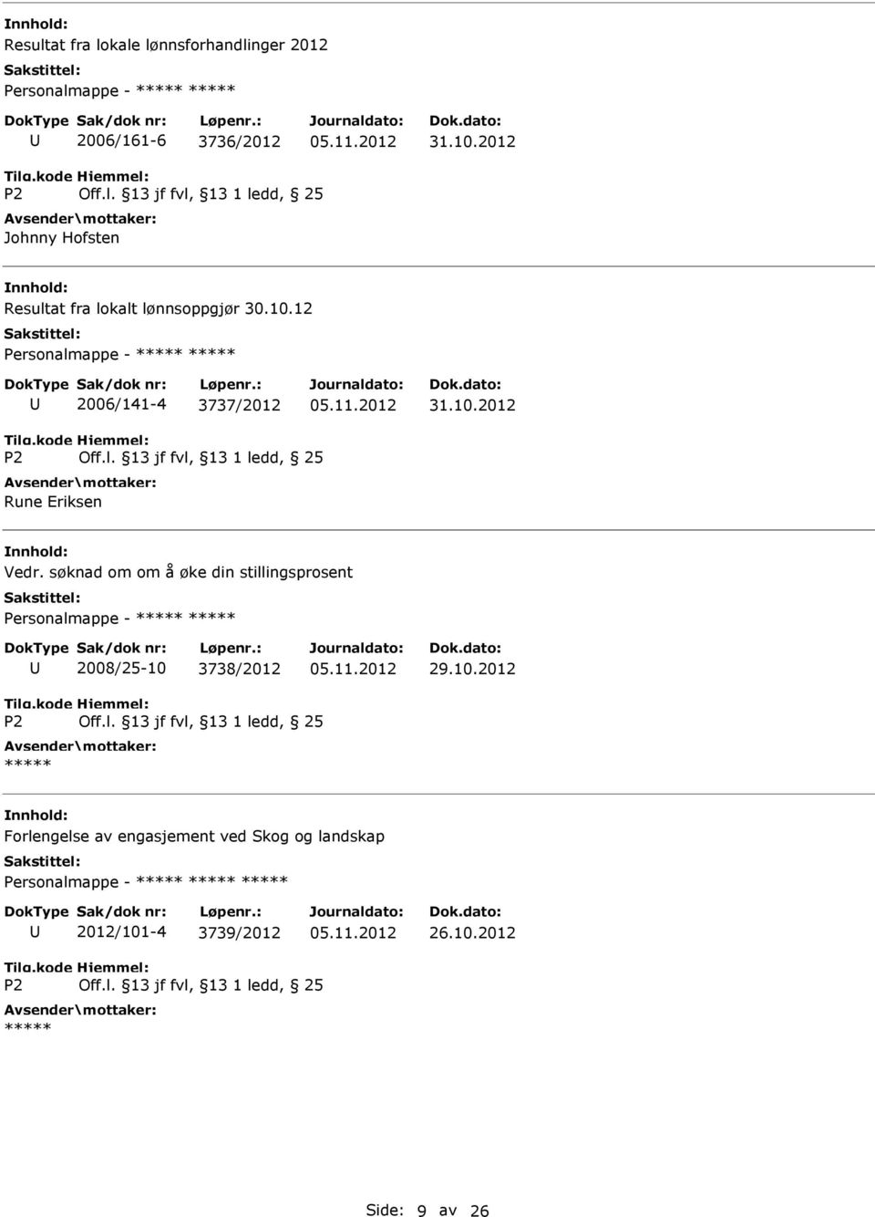 søknad om om å øke din stillingsprosent 2008/25-10 