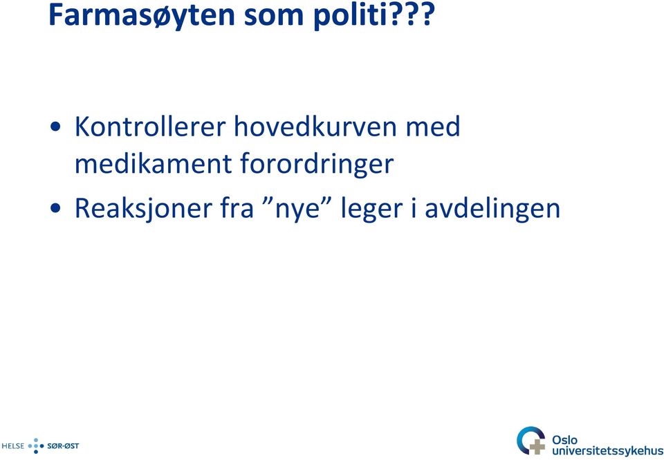 med medikament forordringer