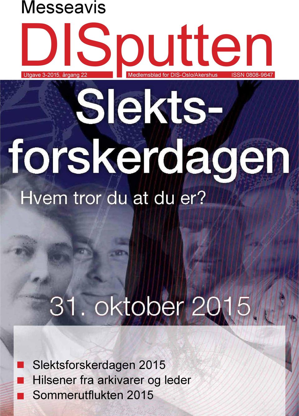 0808-9647 Slektsforskerdagen 2015 Hilsener