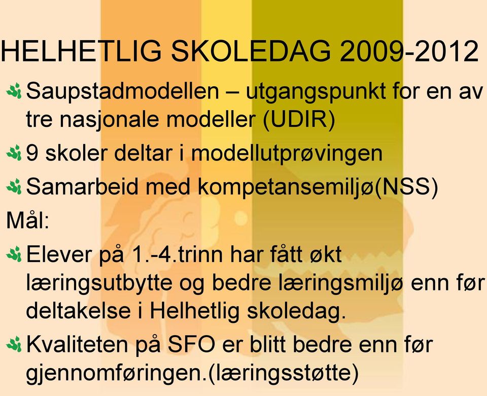 Mål: Elever på 1.-4.