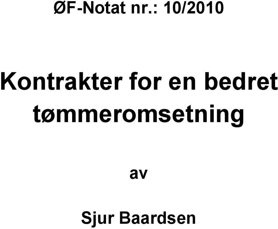 Kontrakter for en