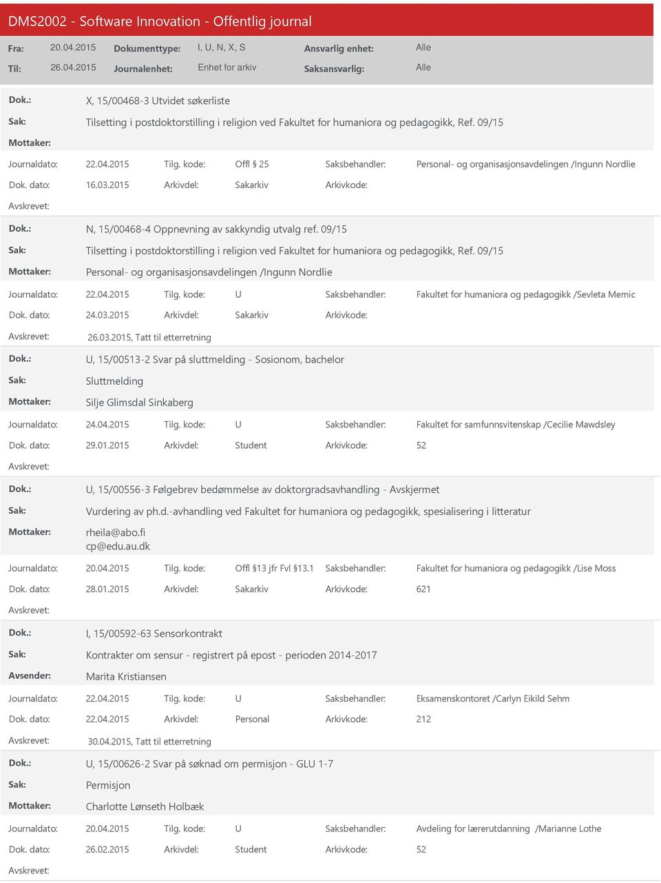 09/15 Tilsetting i postdoktorstilling i religion ved Fakultet for humaniora og pedagogikk, Ref.