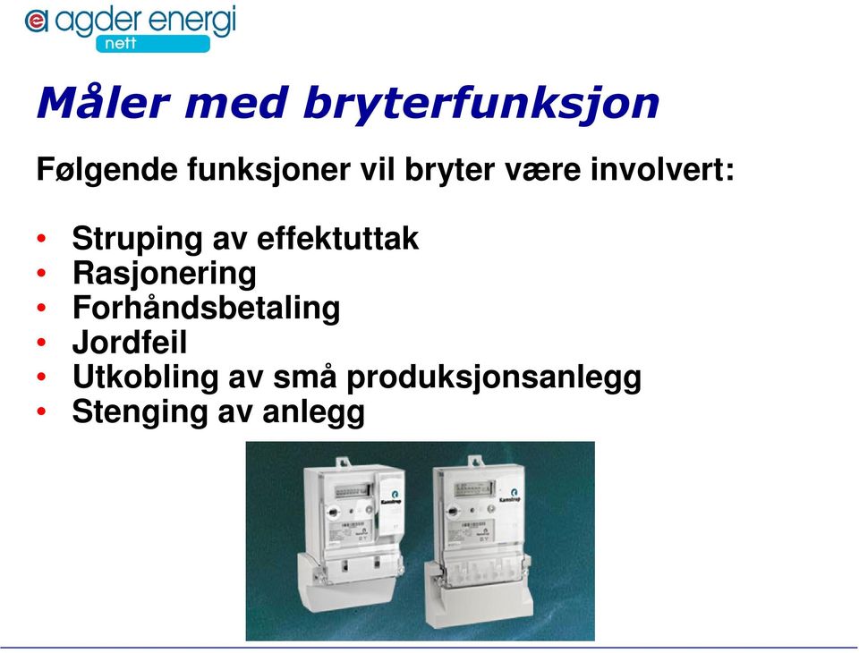 effektuttak Rasjonering Forhåndsbetaling