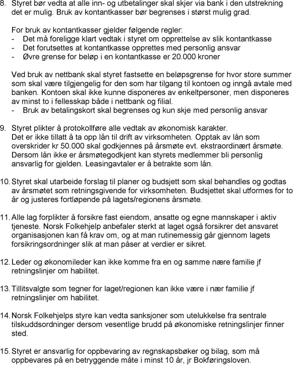 grense for beløp i en kontantkasse er 20.