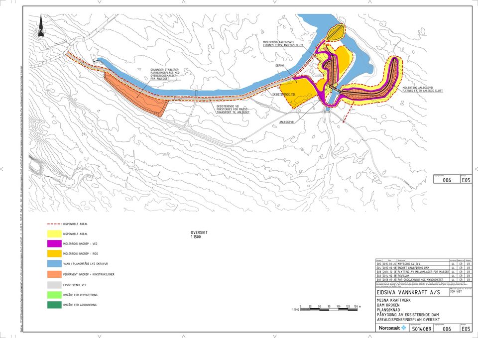 dgn MIDLERTIDIG INNGREP - VEG MIDLERTIDIG INNGREP - RIGG VANN I PLANOMR DE LYS SKRAVUR PERMANENT INNGREP - KONSTRUKSJONER OMR DE FOR REVEGETERING OMR DE FOR ARRONDERING GRUNNEIER ETABLERER