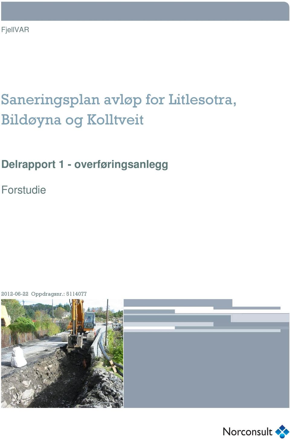 Kolltveit Delrapport 1 -