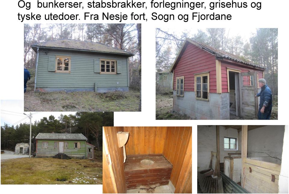 forlegninger, grisehus og