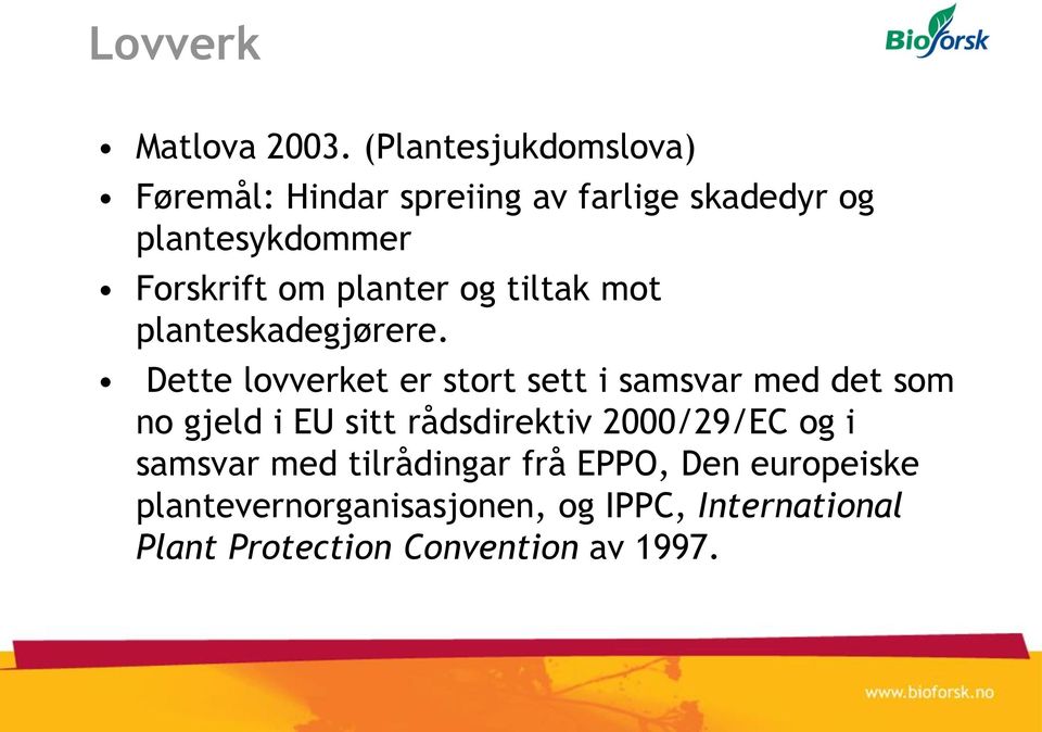 planter og tiltak mot planteskadegjørere.