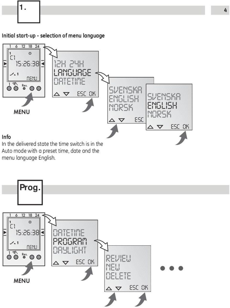 mode with a preset time, date and the menu language English.