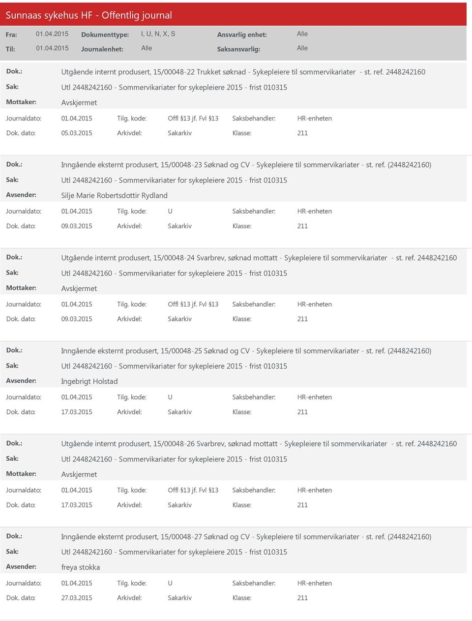 (2448242160) tl 2448242160 - Sommervikariater for sykepleiere 2015 - frist 01031