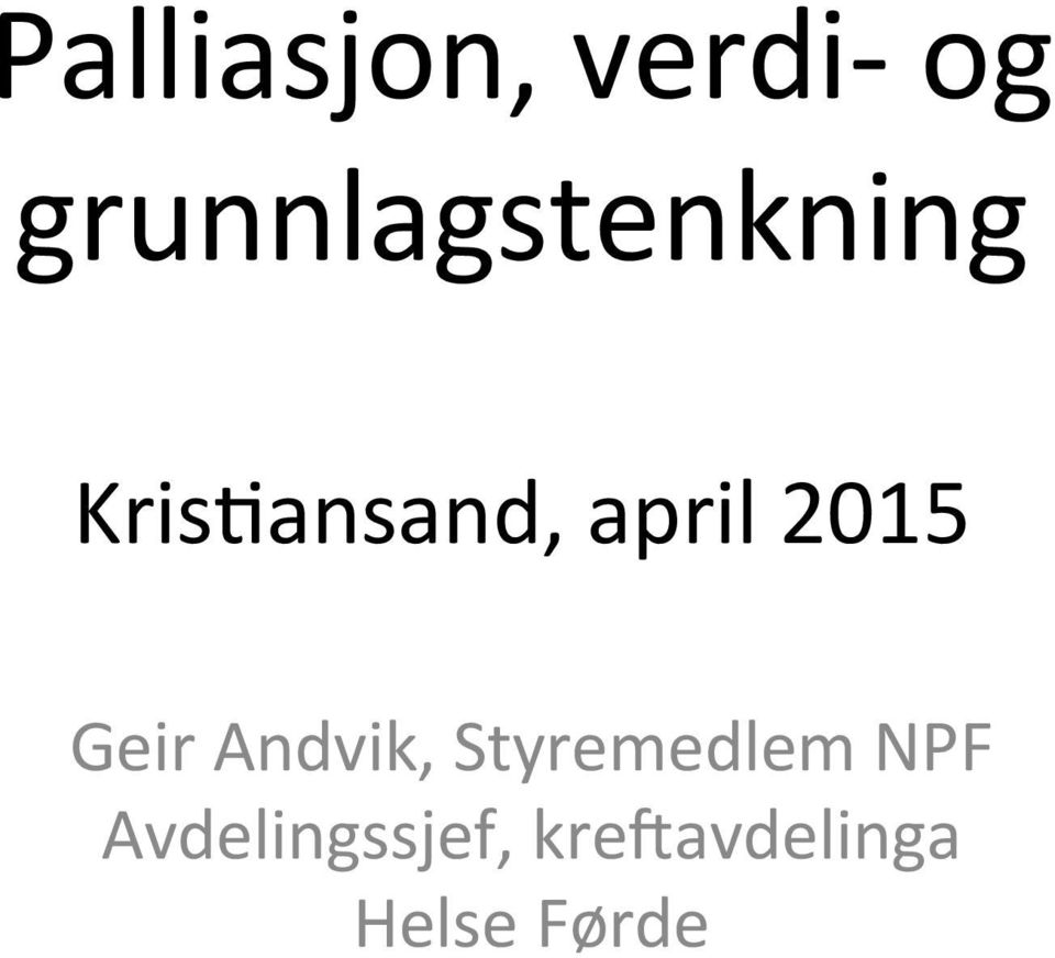 april 2015 Geir Andvik,