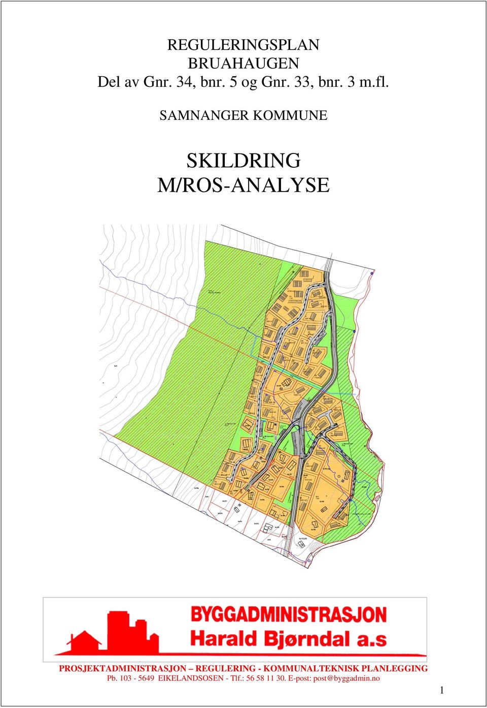 SAMNANGER KOMMUNE SKILDRING M/ROS-ANALYSE