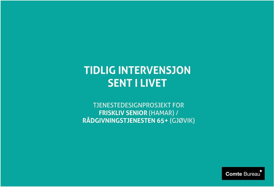 FOR FRISKLIV SENIOR (HAMAR) /