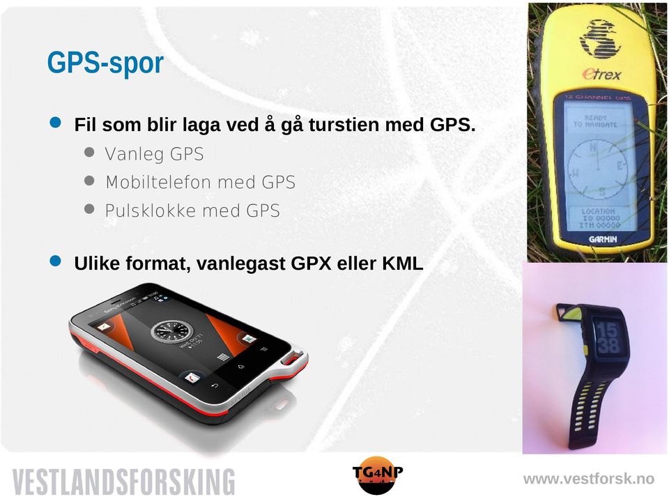 Vanleg GPS Mobiltelefon med GPS