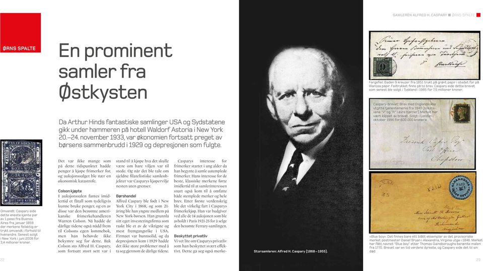 november 1933, var økonomien fortsatt preget av børsens sammenbrudd i 1929 og depresjonen som fulgte. Fargefeil: Baden 9 euzer fra 1851 trykt på grønt papir i stedet for på lillarosa papir.