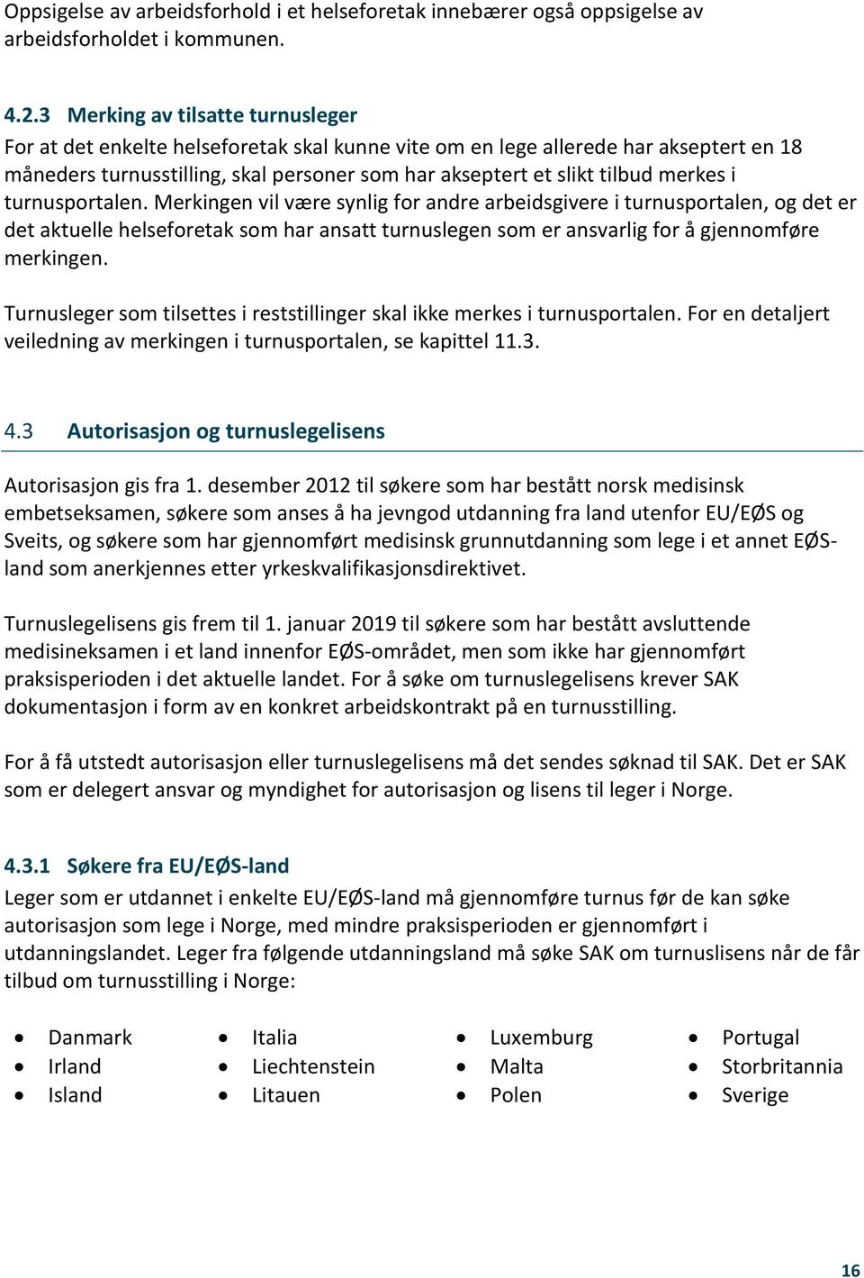 merkes i turnusportalen.