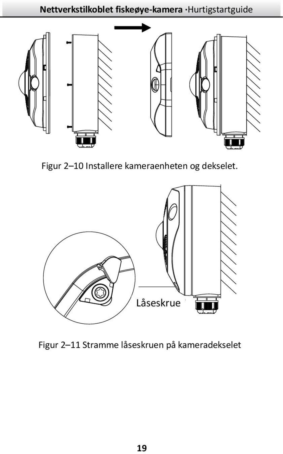 Lock Screw Låseskrue Figur 2