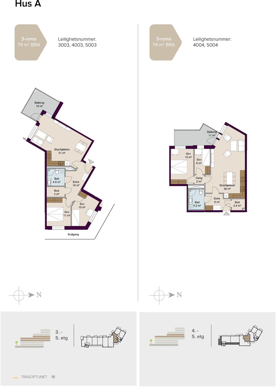 8 m ² 3 m ² 1 1 m ² 1 0 m ² 1 0 m ² G ang 2 m ² 5.