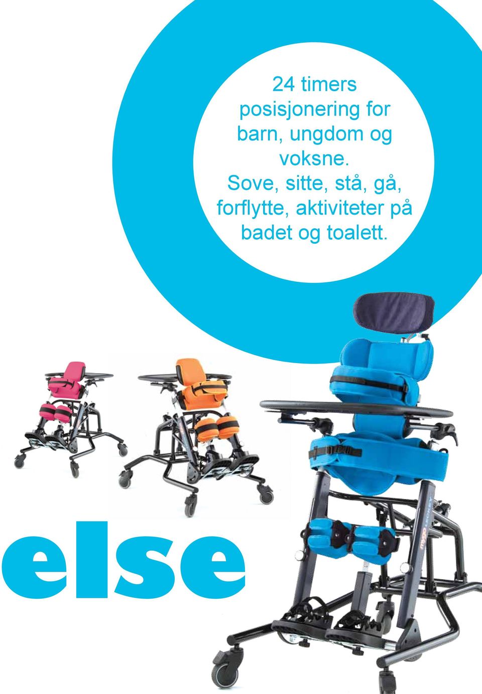 Sove, sitte, stå, gå,