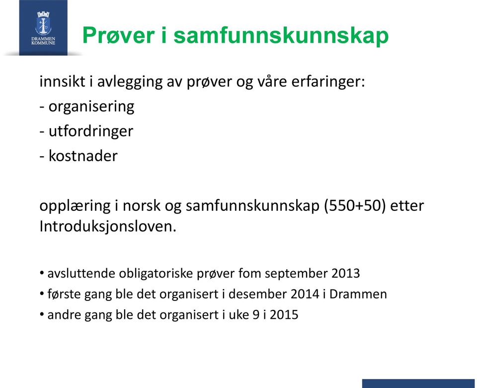 (550+50) etter Introduksjonsloven.