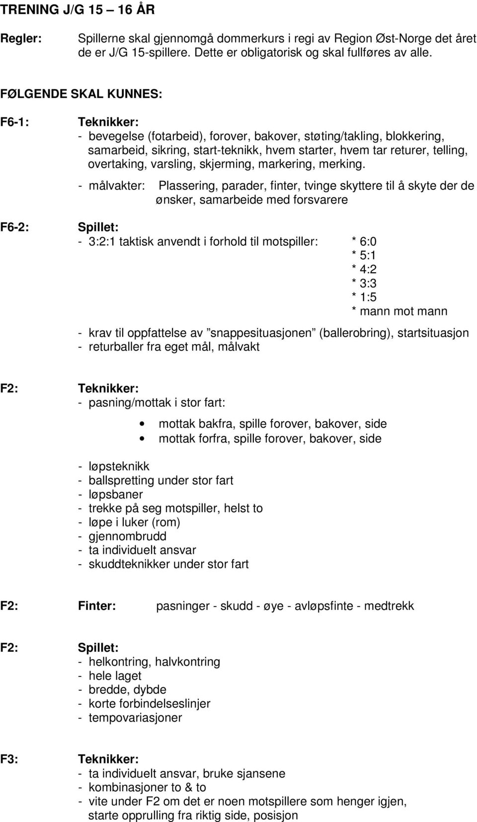 overtaking, varsling, skjerming, markering, merking.