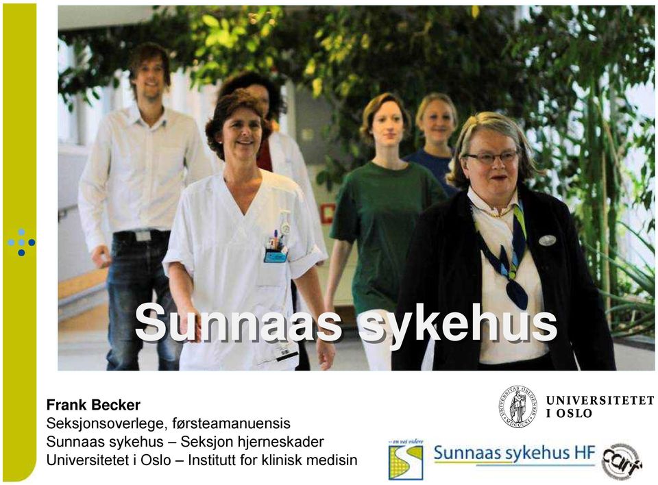 Sunnaas sykehus Seksjon hjerneskader