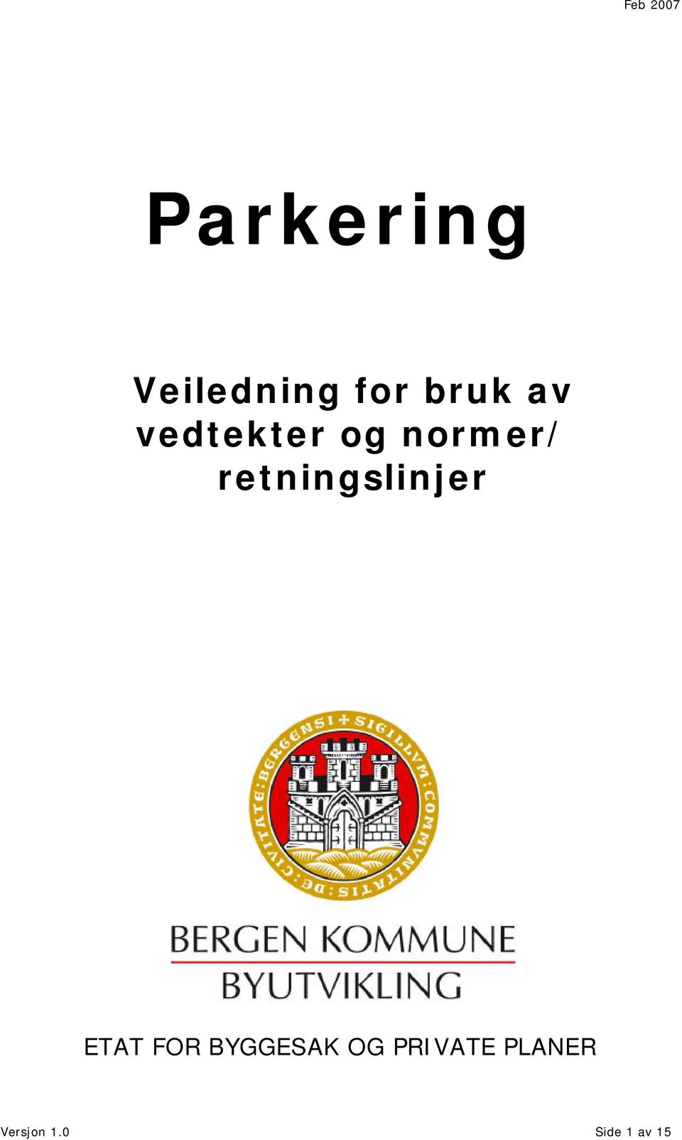 retningslinjer ETAT FOR BYGGESAK