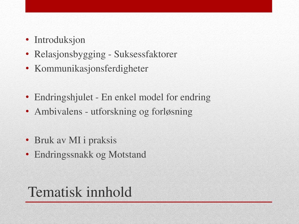 model for endring Ambivalens - utforskning og