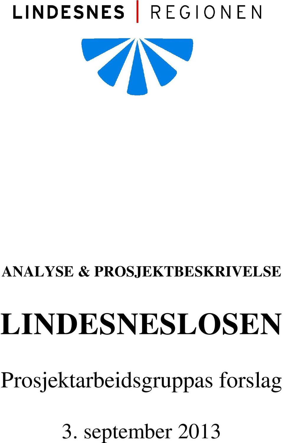 LINDESNESLOSEN