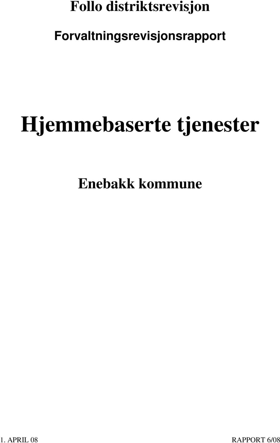 Hjemmebaserte tjenester