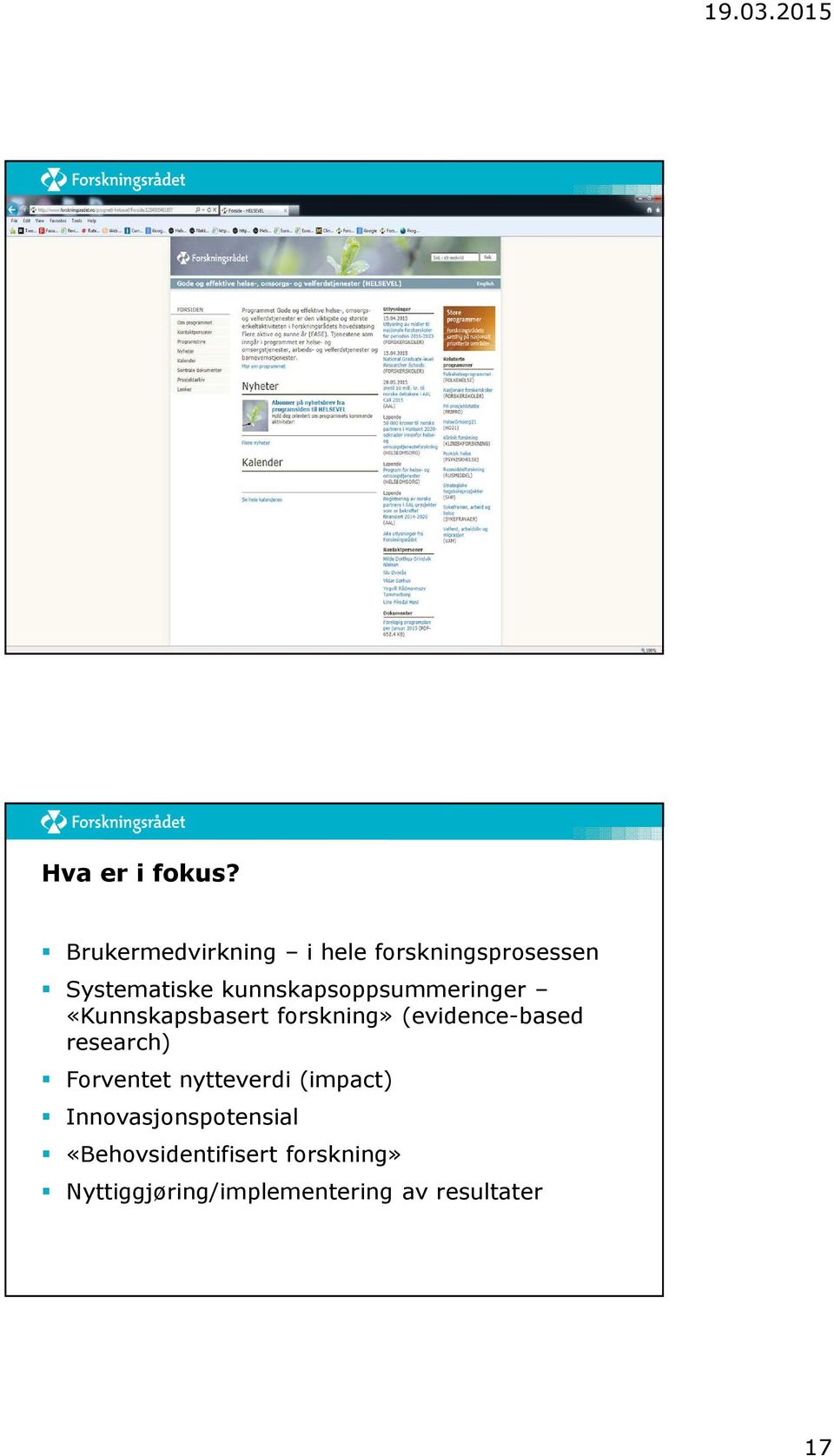 kunnskapsoppsummeringer «Kunnskapsbasert forskning» (evidence-based