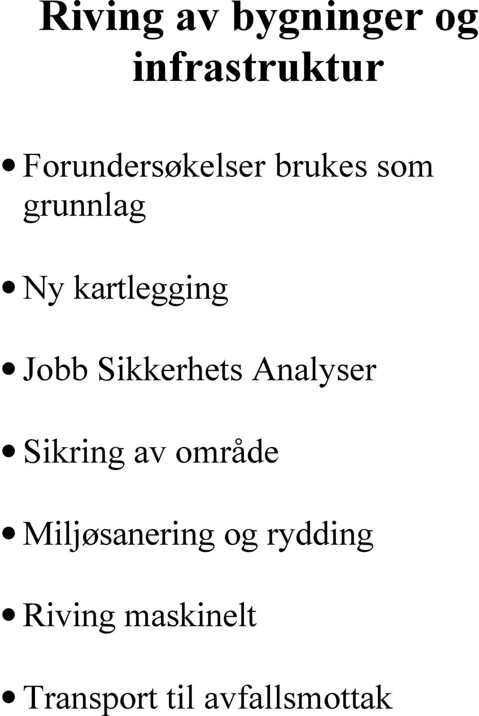 kartlegging Jobb Sikkerhets Analyser Sikring av