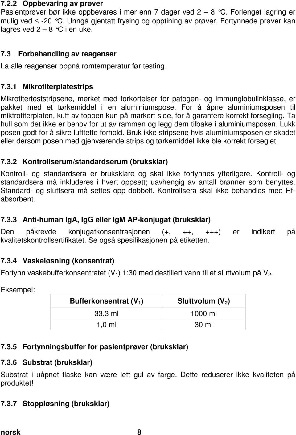 Pos: 22 /Arbeitsanleitungen ELISA classic/gültig für alle Dokumente/ELISA classic/testdurchführung/reagenzienvorbereitung - KOMPLETT @ 12\mod_1379504953325_32798.doc @ 57777 @ 23333333 7.